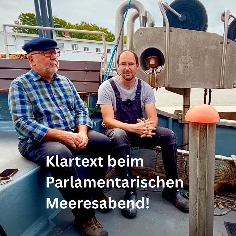 Bei unserem 3. Parlamentarischen Meeresabend hat der letzte Fischer aus Niendorf eindr&uuml;cklich geschildert, wie dramatisch die Lage der deutschen K&uuml;stenfischerei ist &ndash; und im Sinne der &sbquo;Niendorfer Erkl&auml;rung&lsquo; konkrete L