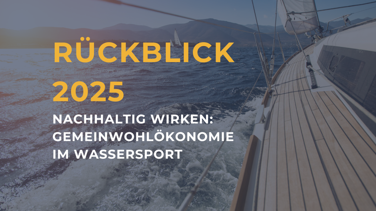 Die Deutsche Meeresstiftung blickt auf ein wirkungsvolles Jahr im Projekt „Nachhaltig Wirken – Gemeinwohl im Wassersport und maritimen Bereich“ zurück.