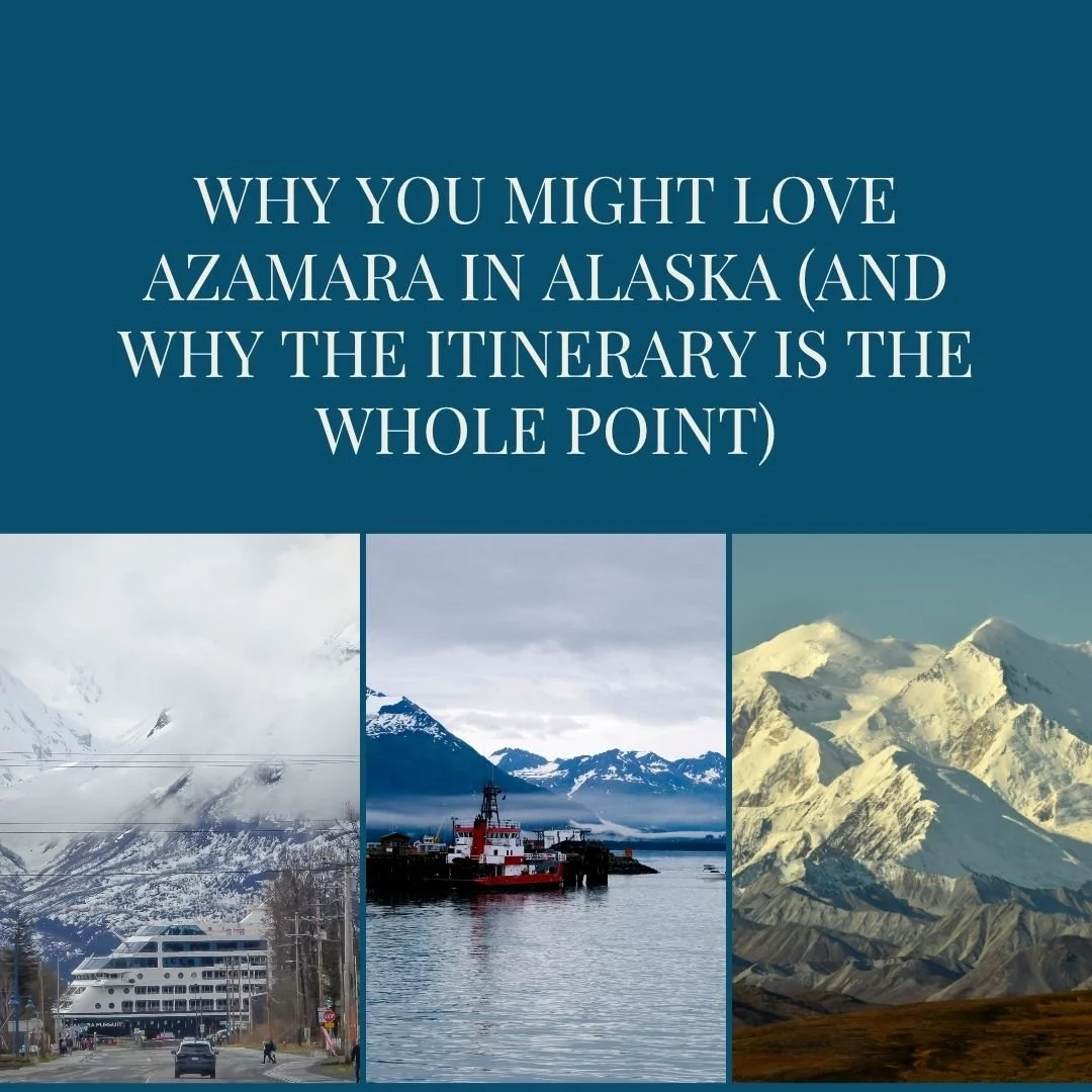 Why You Might Love Azamara in Alaska (And Why the Itinerary Is the Whole Point)