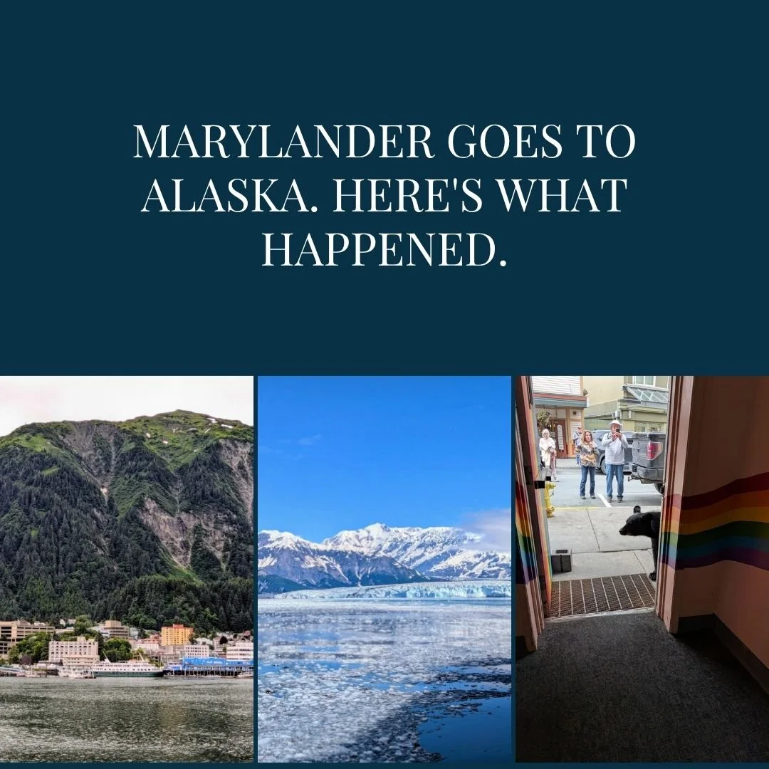 Marylander Goes to Alaska. Here's What Happened.