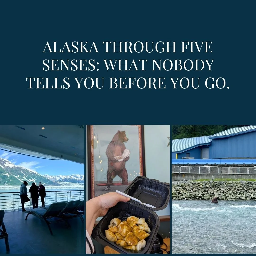 Alaska Through Five Senses: What Nobody Tells You Before You Go