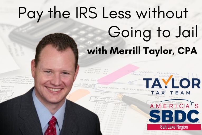 Pay the IRS Less Without Going to Jail