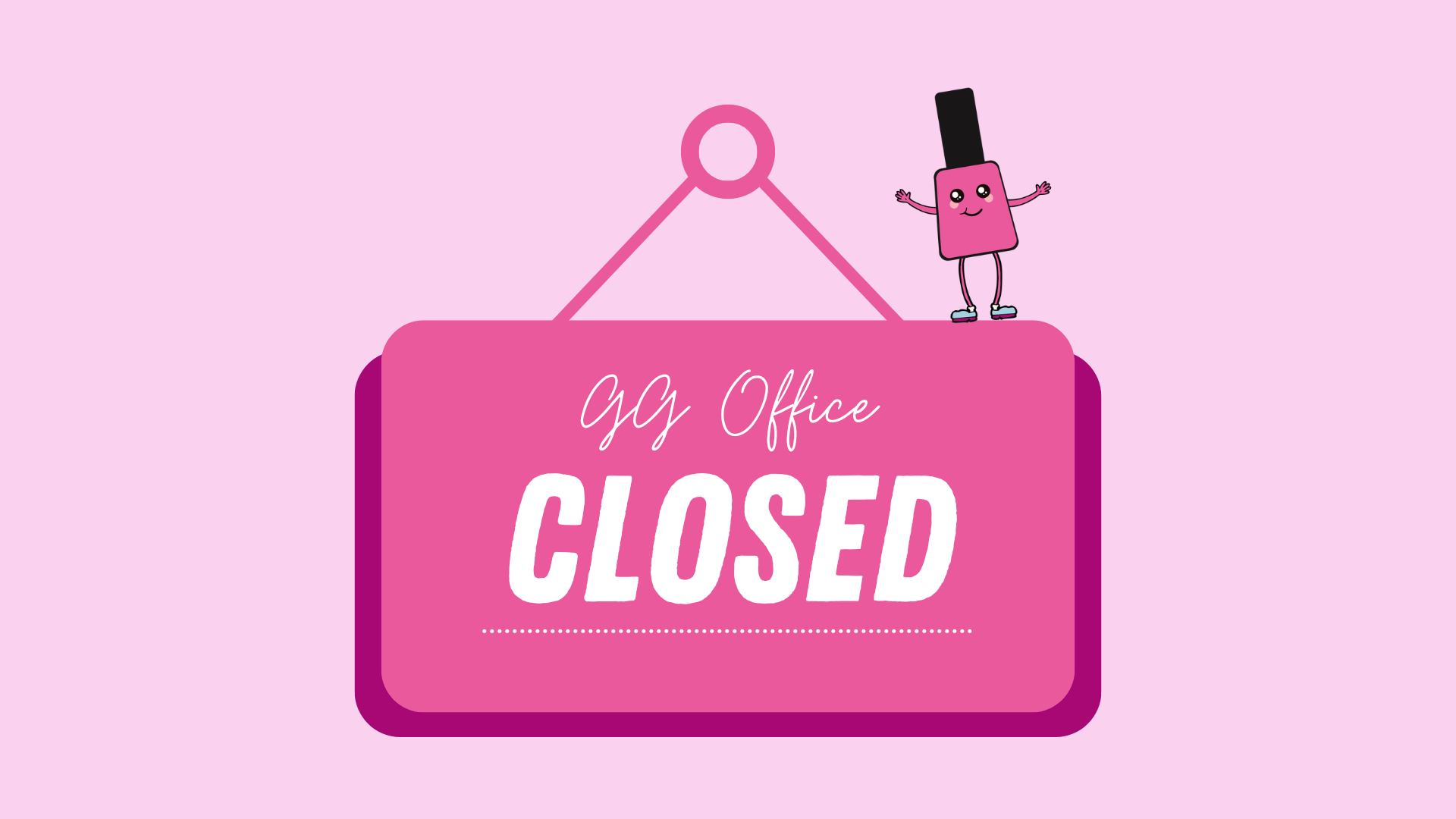 GlamourGals Office Closed