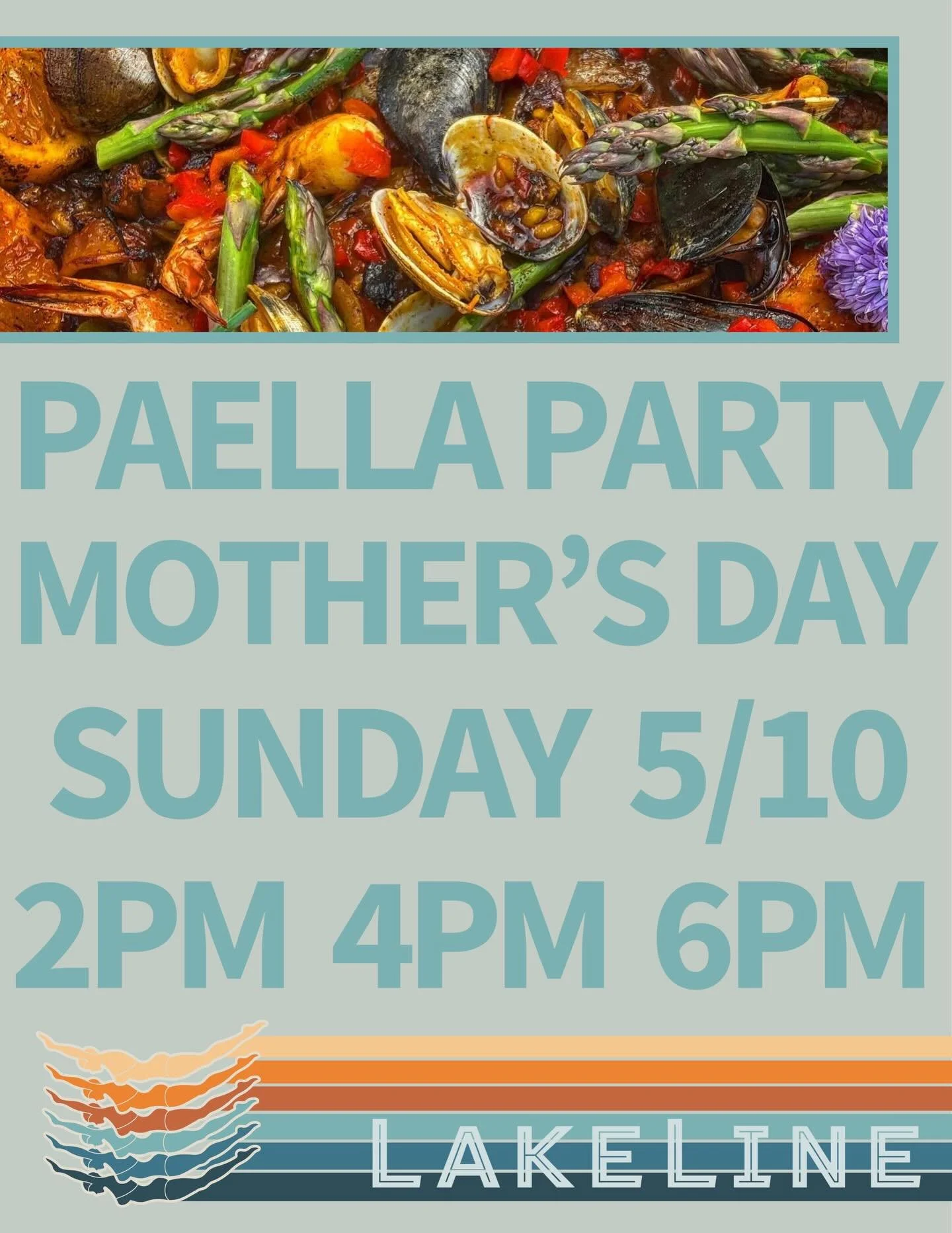 Celebrate Mother&rsquo;s Day at LakeLine with @paellaworks !  Tickets are available for 3 seatings at the Events link in bio
