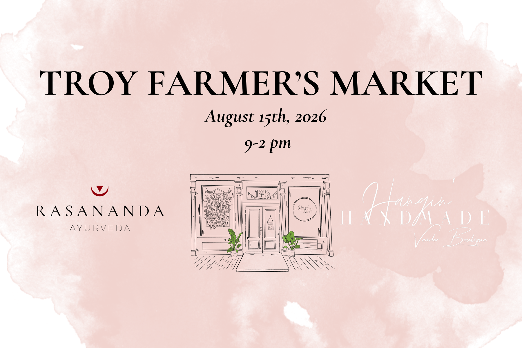 Troy Farmer's Market August 2026