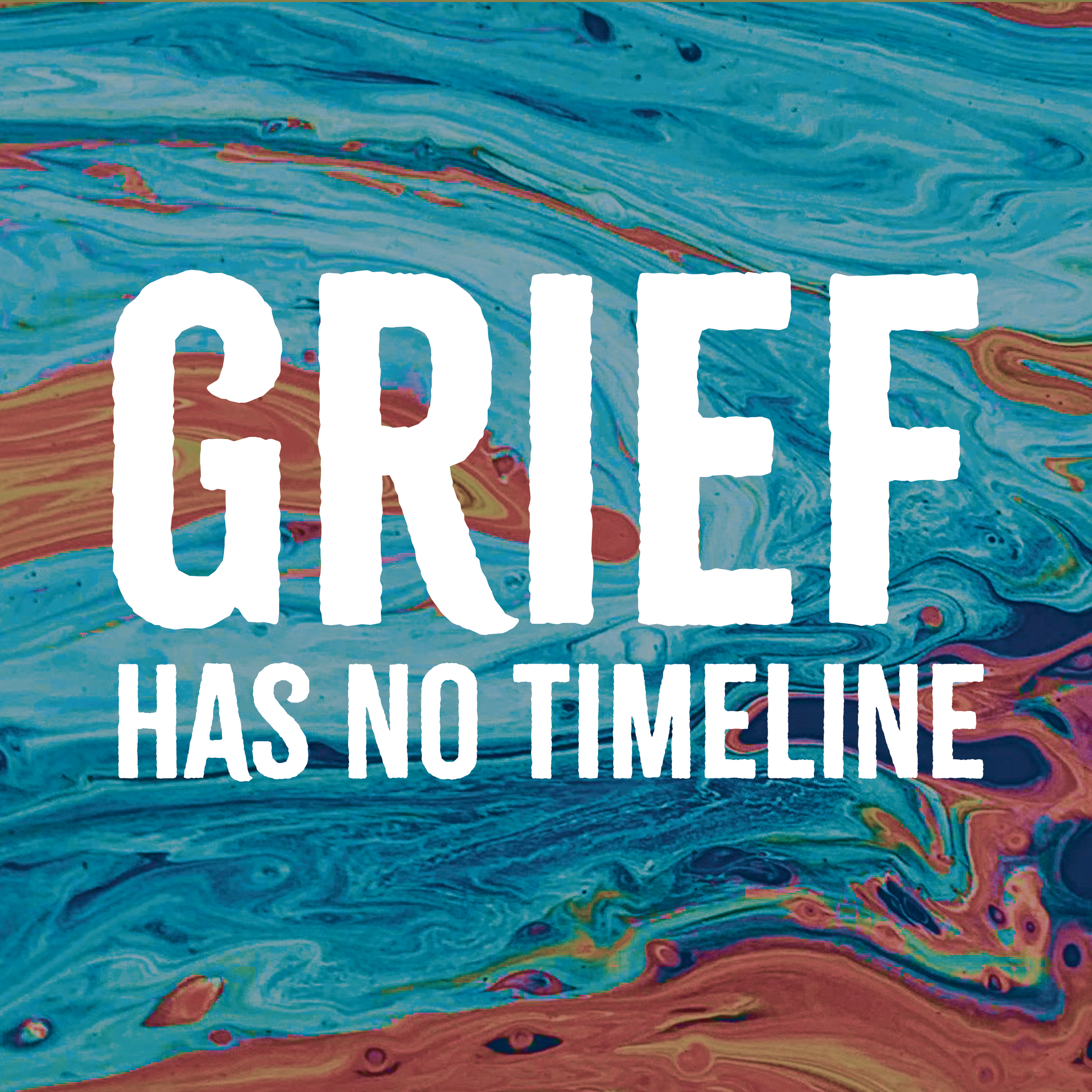 Grief has no timeline.