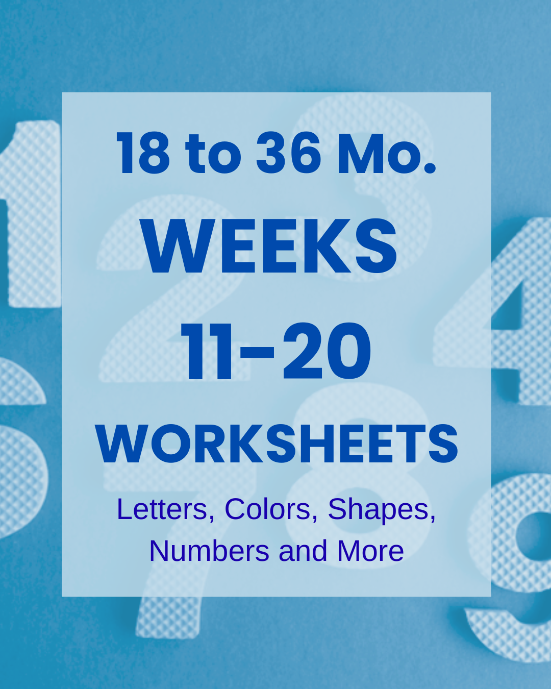 Weeks 11 -20 BUNDLE - 18-36 Month Worksheets