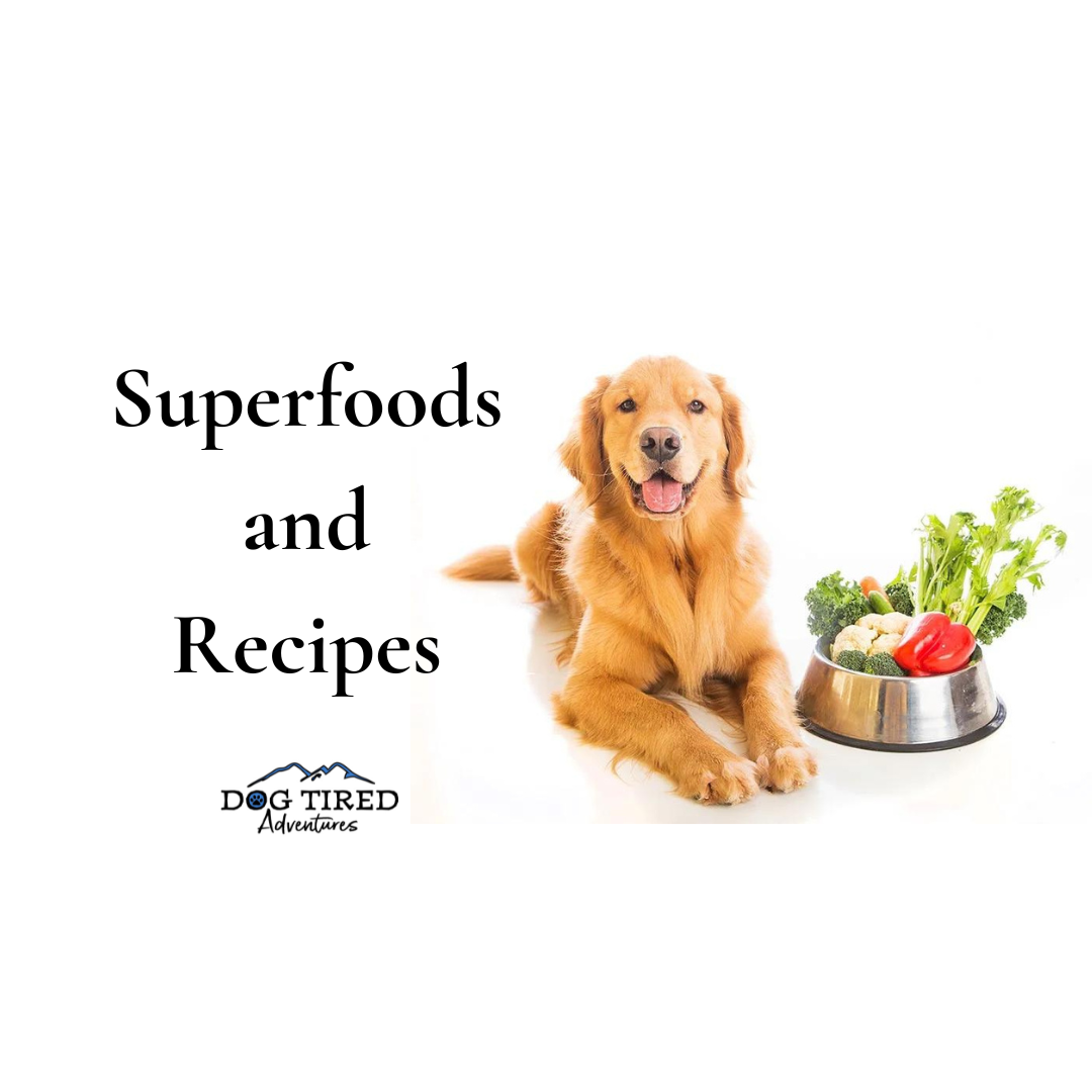 Superfoods and Recipes