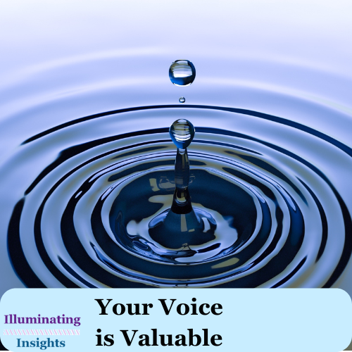 Why Your Voice Is Valuable