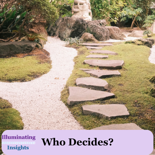 Who Decides?