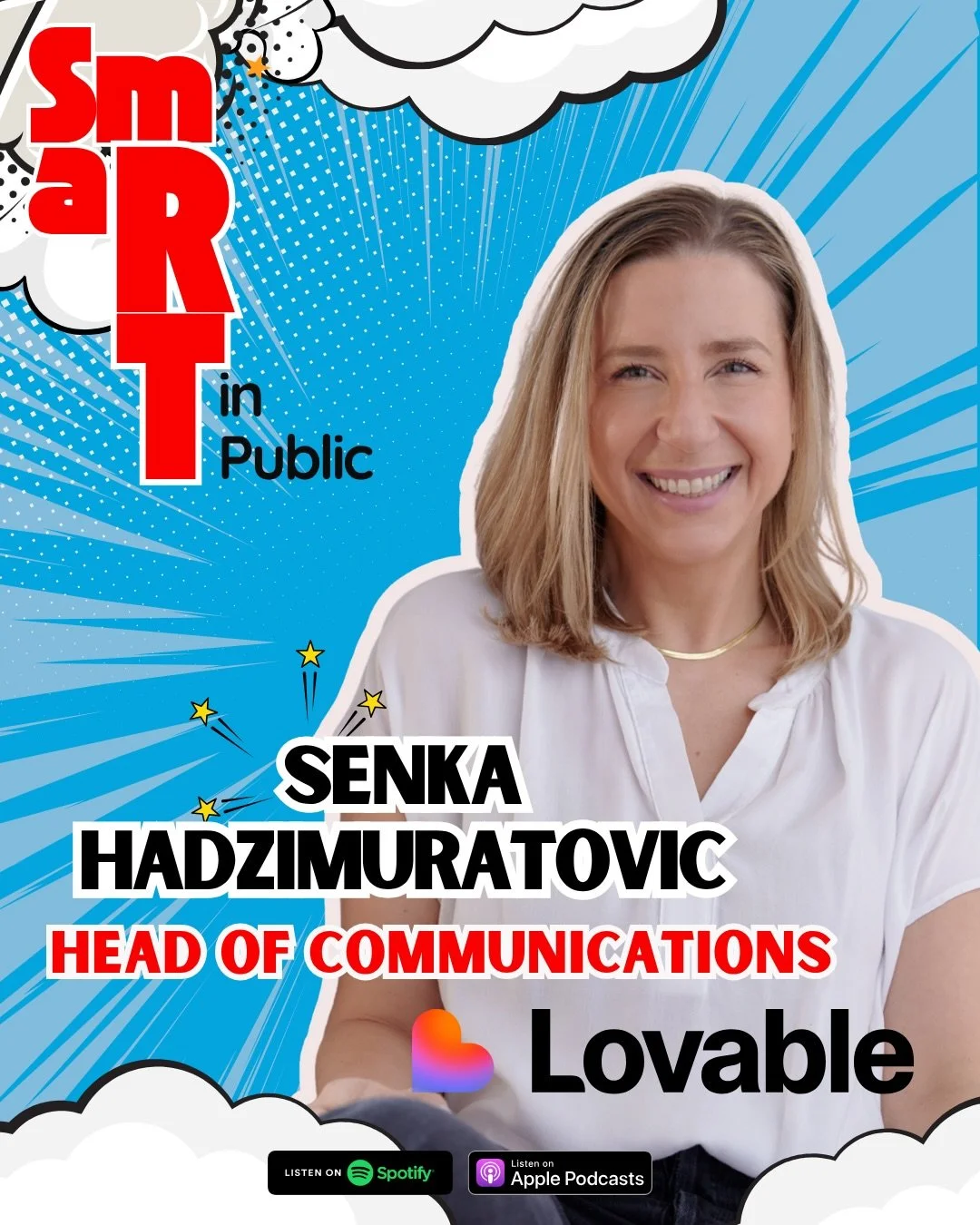 In today&rsquo;s episode of the Smart in Public Podcast, we sat down with Senka Hadzimuratovic, Head of Communications at Lovable, for an honest conversation about what it actually takes to do comms inside a company that&rsquo;s rewriting the rules f