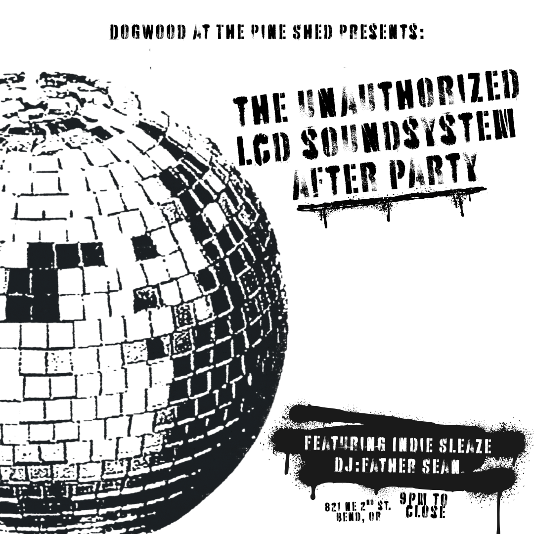 THE UNOFFICIAL LCD SOUNDSYSTEM AFTER PARTY
