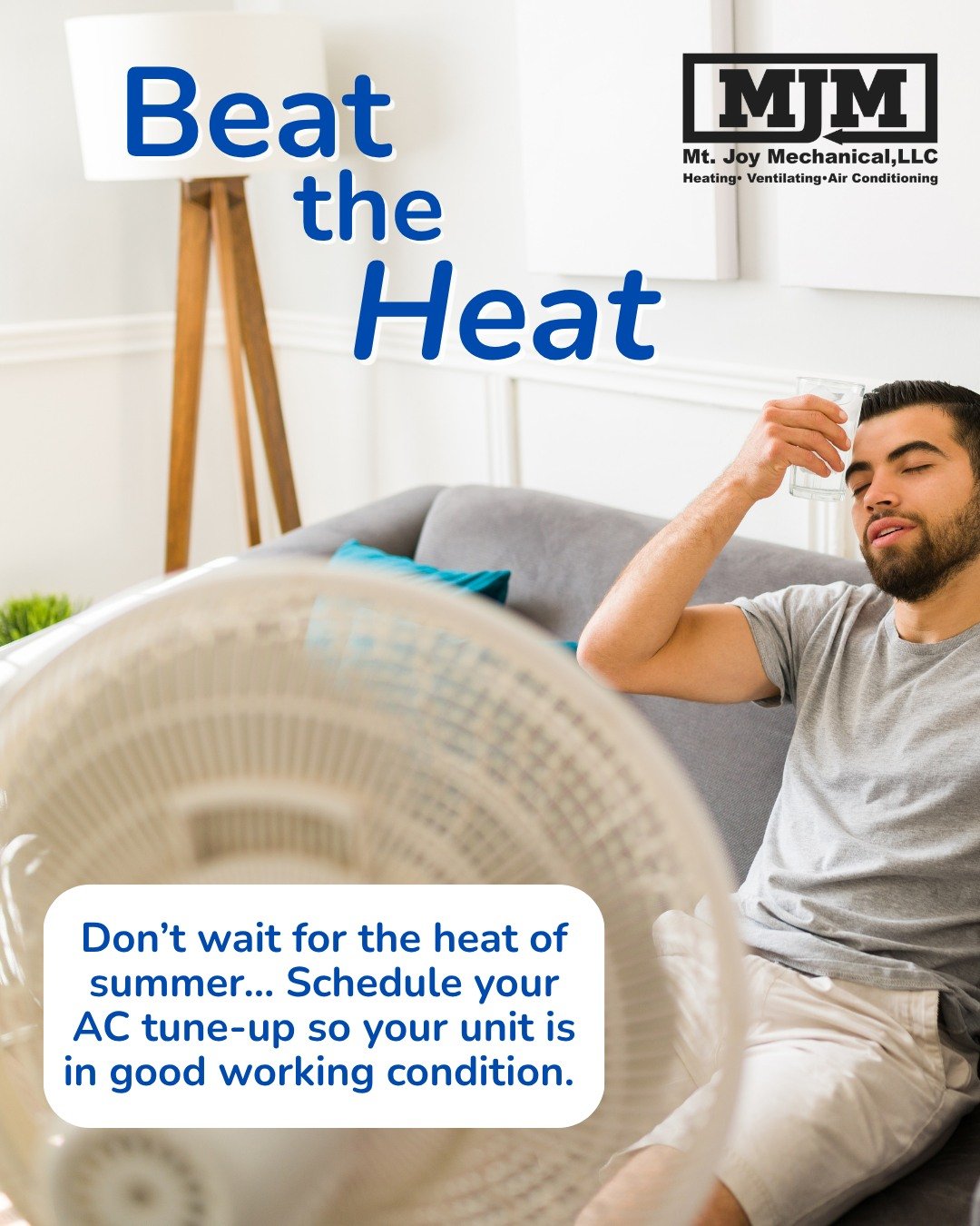 Beat the HEAT 🔥

Don't wait for the heat of summer to get your AC tune-up. Schedule now so you're ready for the heat!

Mt Joy Mechanical is a trusted name in HVAC Services in Lancaster County. Call 717-945-2714 or visit our website for services mtjo