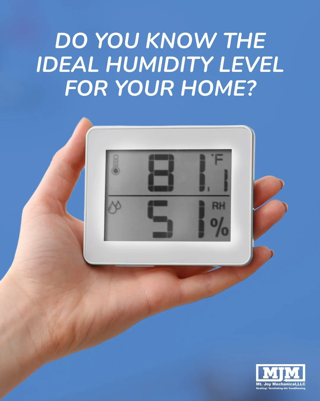 What is the humidity level in your home? The ideal humidity level is between 40% and 50%. 

Keeping your humidity levels under 50% is important for several reasons. High humidity levels can lead to mold growth, which can negatively impact your health