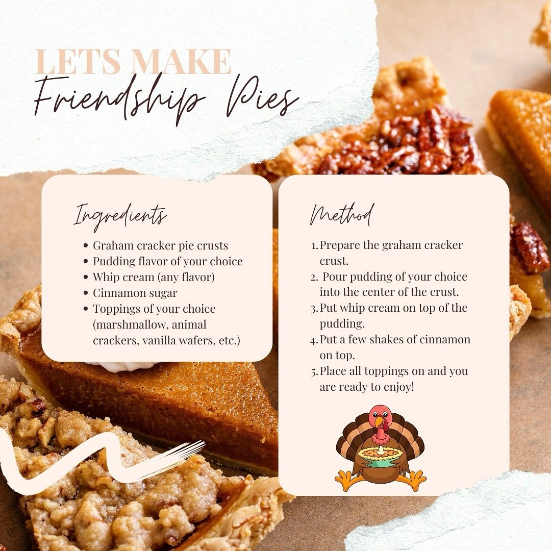 Looking for a fun and engaging way to bond with your child in preparation for Thanksgiving? Try these friendship pies together!

*All ingredients can be modified 

⭐️Pair this activity with &ldquo;Enemy Pie&rdquo; book.
⭐️ Make a visual schedule toge