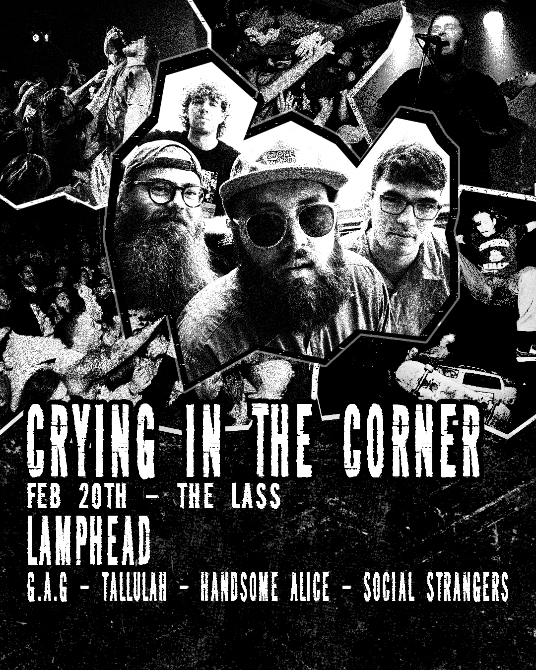 LAMP HEAD + TALLULAH + G.A.G + HANDSOME ALICE + SOCIAL STRANGERS + SAM COLLINS