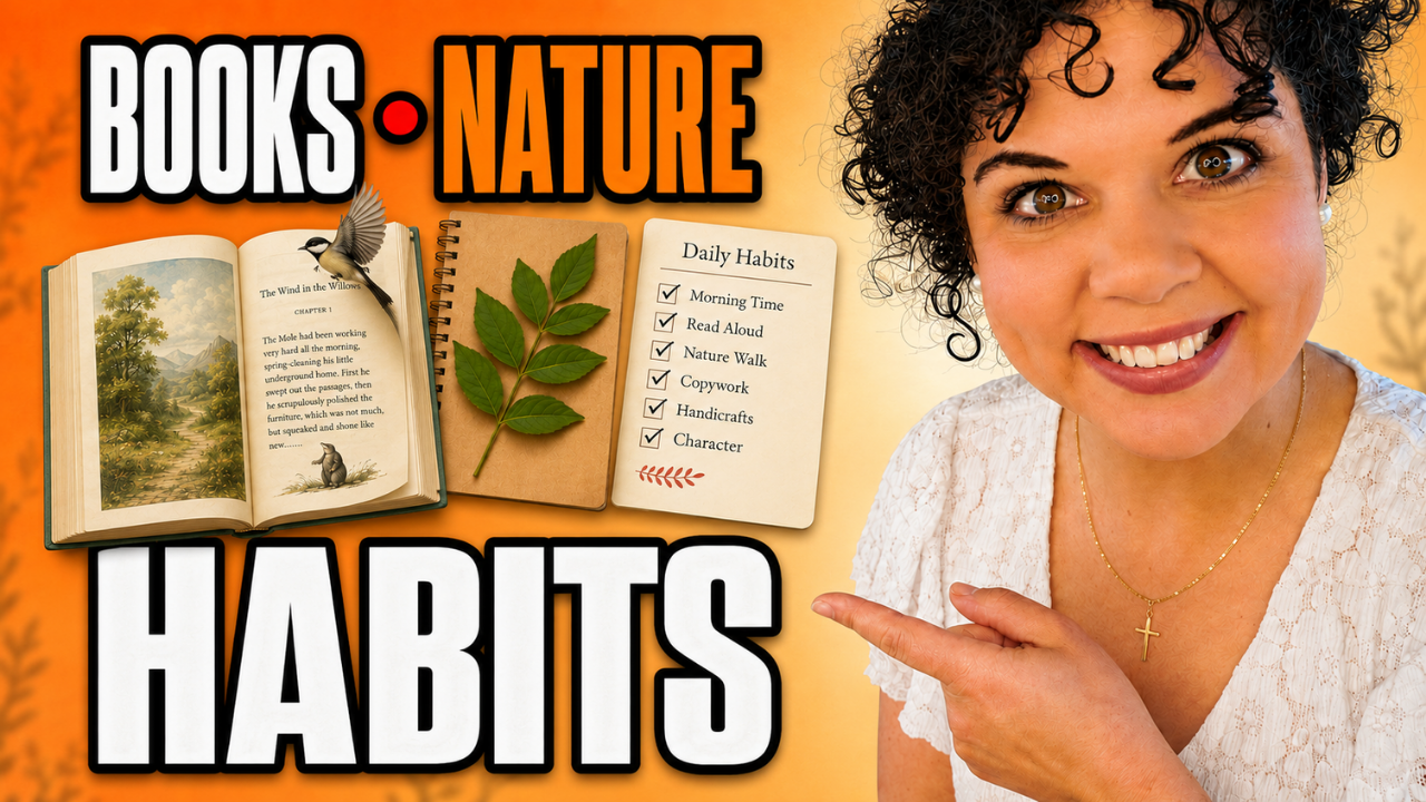 Good books, nature study and character habit studies are what characterize Charlotte Mason education.