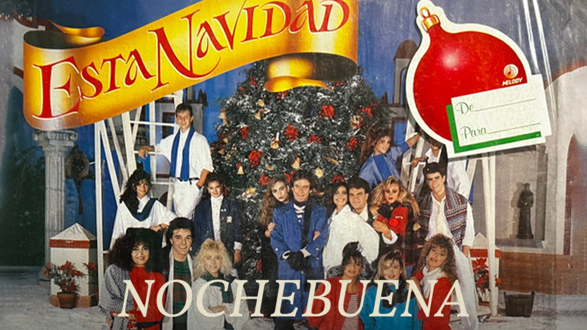 La Noche Buena - Christmas Eve