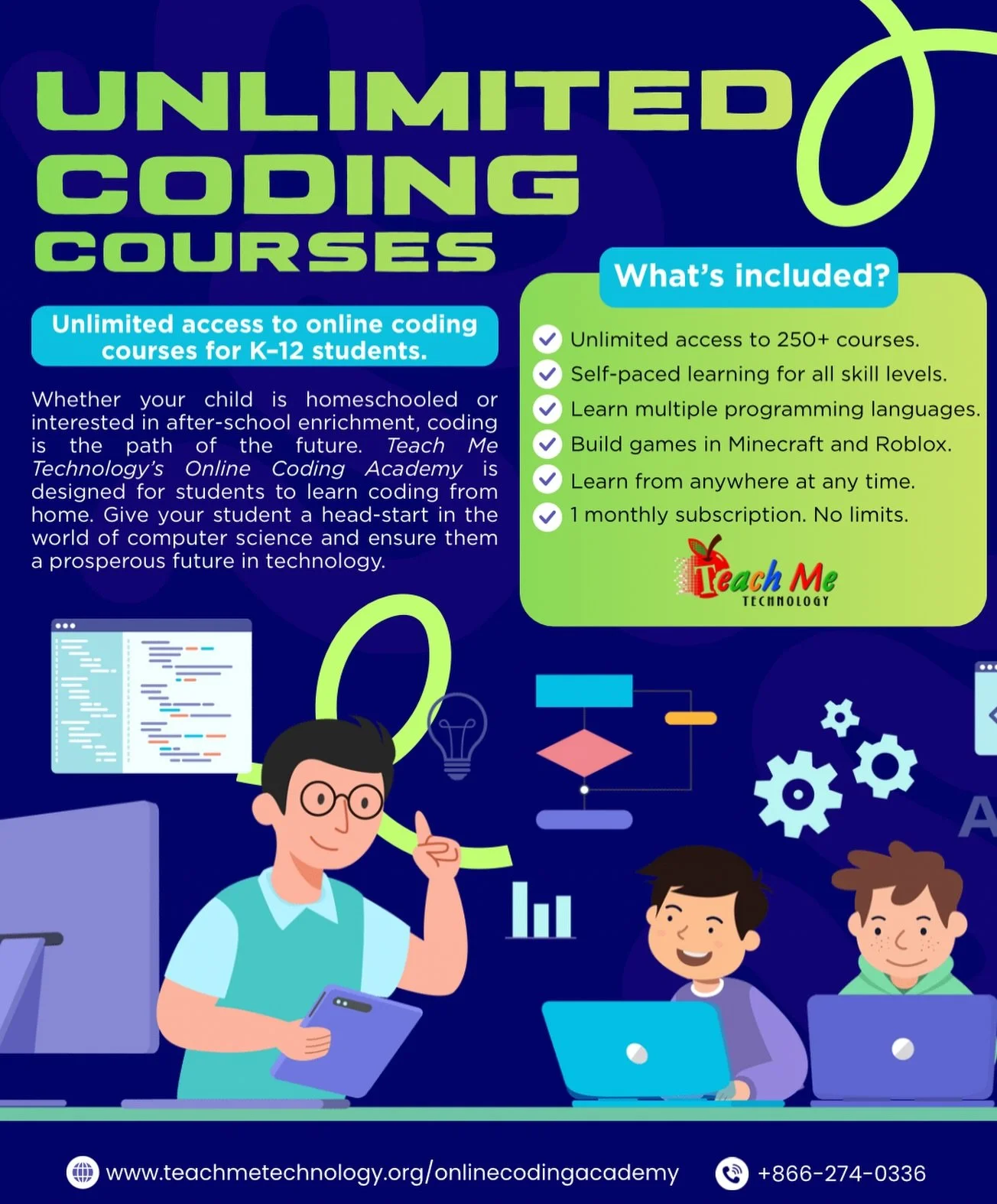 Your child already loves screens.
Why not turn that screen time into a real-world skill? 👩&zwj;💻👨&zwj;💻

Teach Me Technology&rsquo;s Online Coding Academy helps students build confidence, problem-solving skills, and a strong foundation in coding 