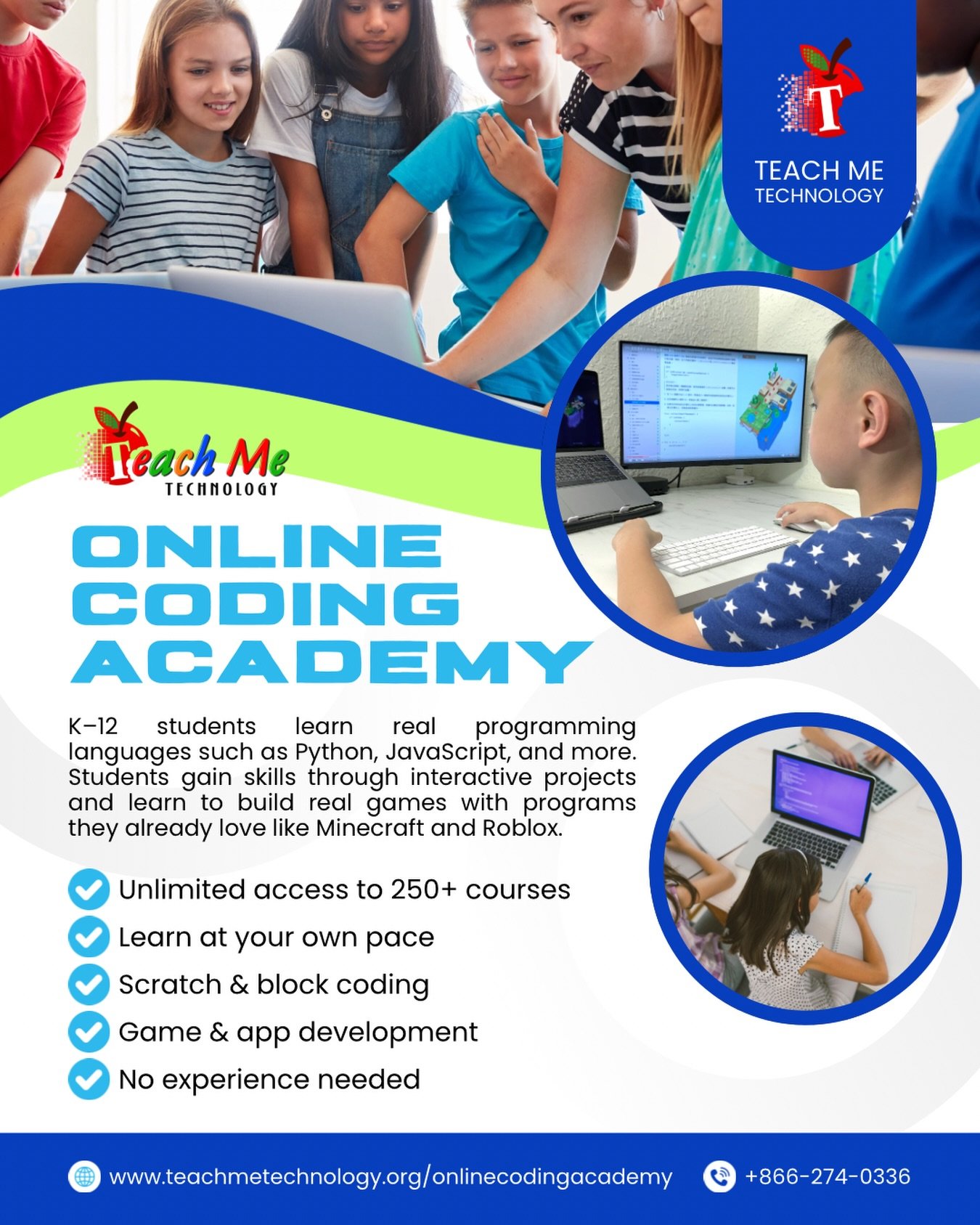 Turn screen time into skill time 👩&zwj;💻👨&zwj;💻

Teach Me Technology&rsquo;s Online Coding Academy gives students the chance to learn coding at their own pace with guided video lessons. They can explore real-world projects, build problem-solving 