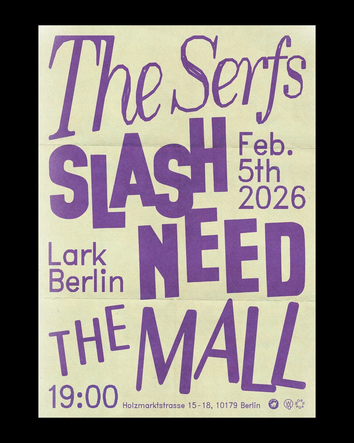 5th FEBRUARY
@lark.berlin 
Holzmarktstra&szlig;e 15-18, 10179 Berlin
TIX: TIXFORGIGS.COM

@theserfs draw dark influence from the late-&rsquo;70s post-punk and new wave era, where synthesizers and minimalism first began to dominate the landscape. Thei