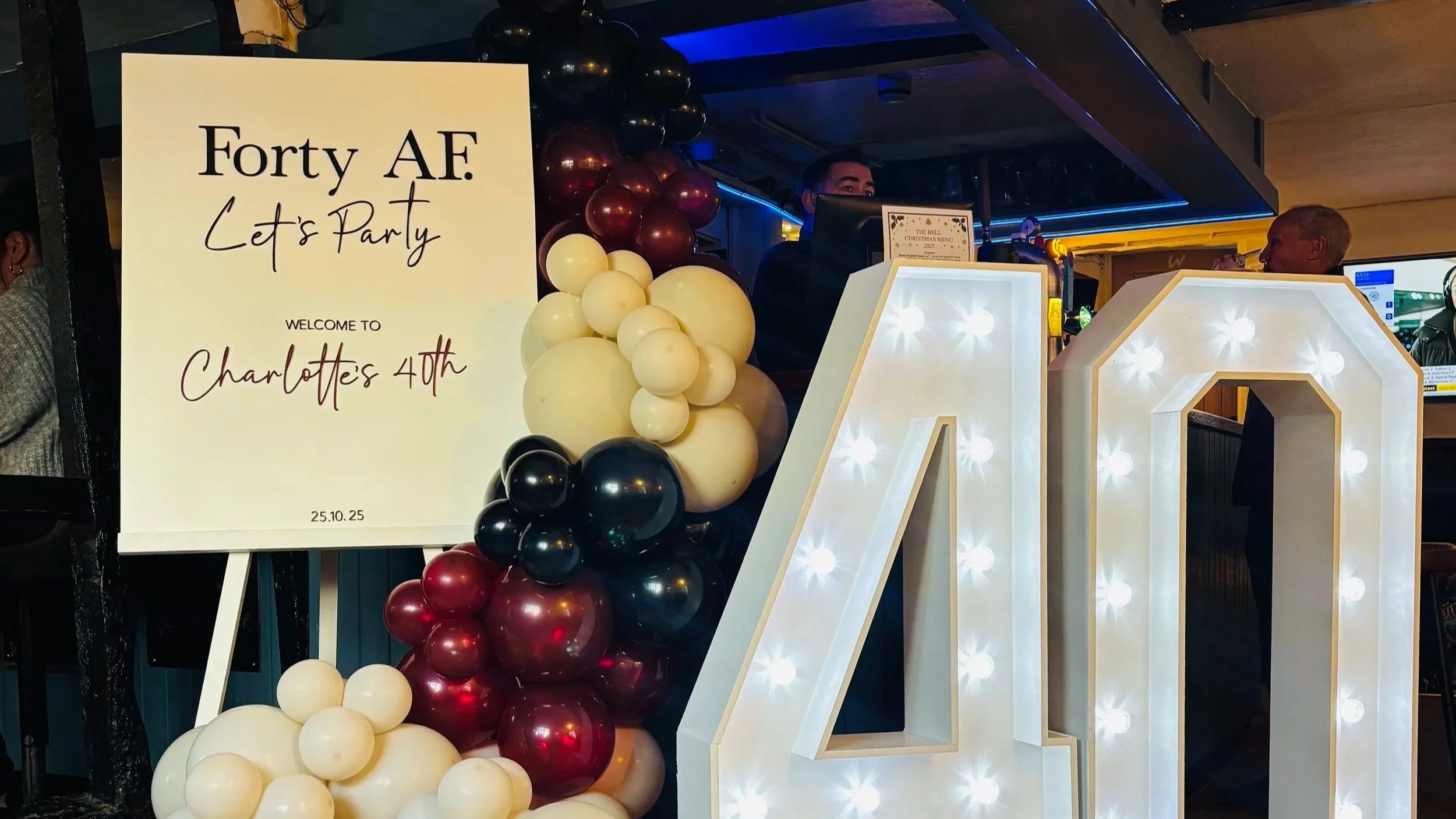Personalised Welcome sign with Balloon decor and 4ft Light Up "40" for a party at The Bull Inn in Bottisham, Cambridge 