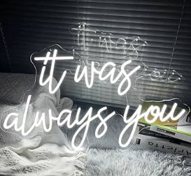 It was always you