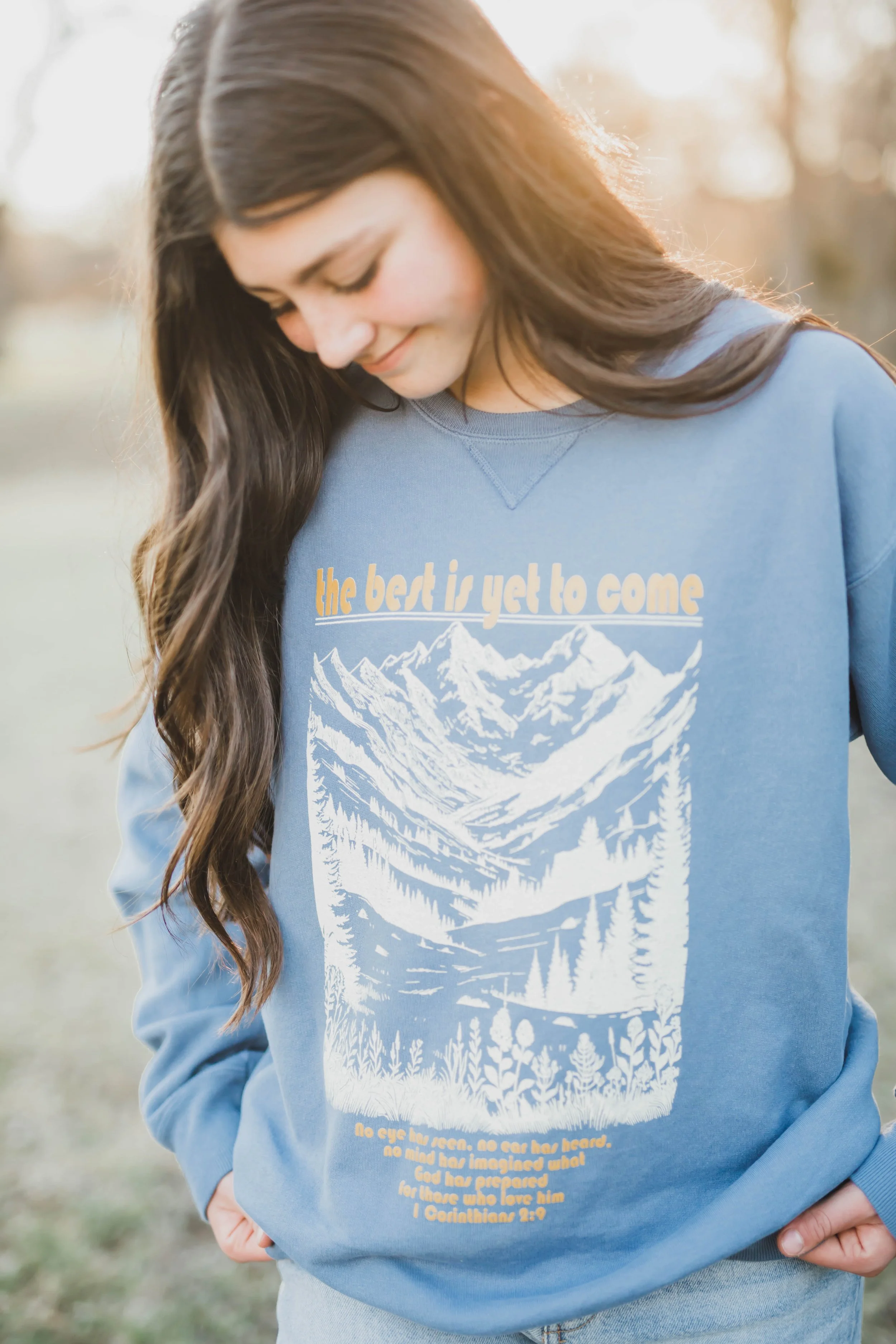 The Best is Yet to Come - Sweatshirt