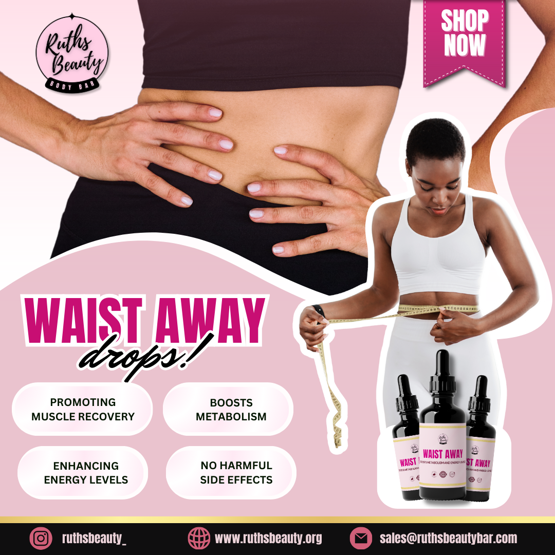 A promotional graphic for a product called Waist Away drops by Ruths Beauty, showing a woman measuring her waist, a close-up of a woman's toned abdomen, and bottles of the drops. The graphic highlights benefits such as promoting muscle recovery, boosting metabolism, enhancing energy levels, and having no harmful side effects.