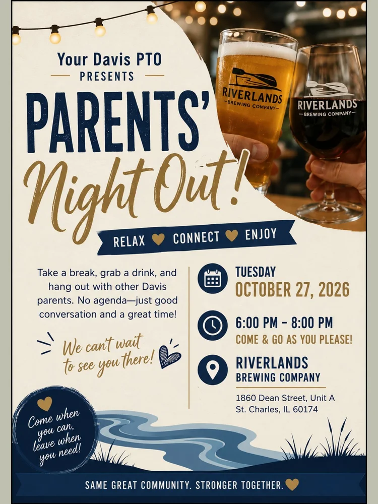 Davis PTO Parents' Night Out, Tuesday October 27, 6:00 to 8:00 PM at Riverlands Brewing Company, 1860 Dean Street Unit A, St. Charles