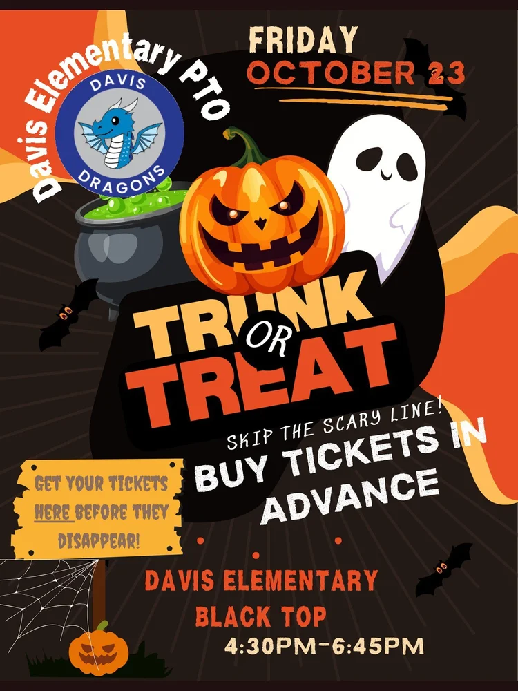 Davis PTO Trunk or Treat, Friday October 23 on the Davis Elementary blacktop, 4:30 to 6:45 PM, buy tickets in advance