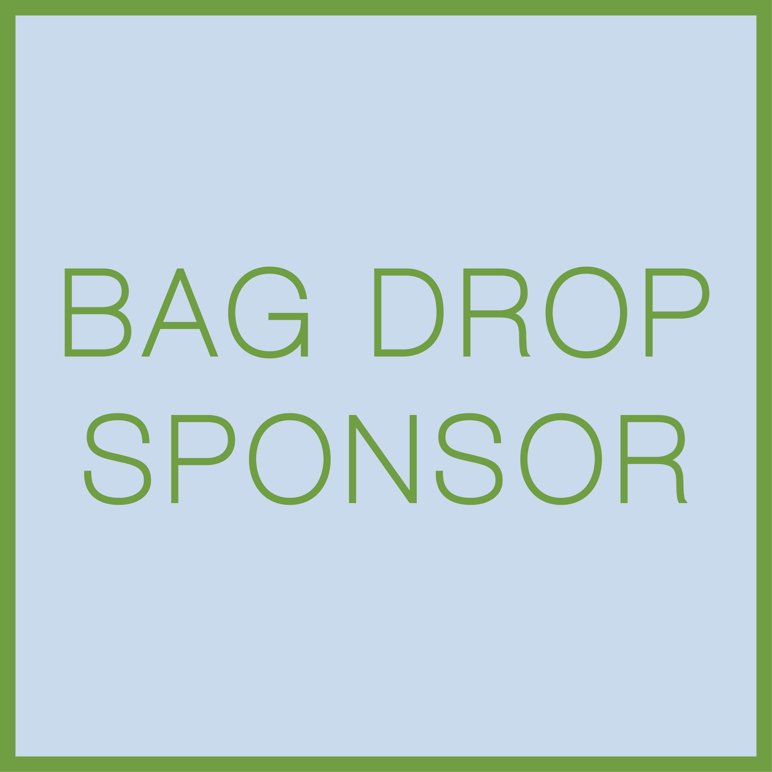 Bag Drop Sponsor
