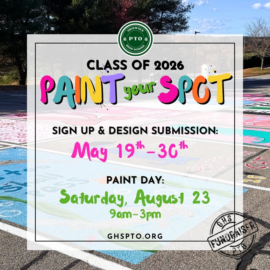 🎨 Paint Your Spot is officially open for the Class of 2026! An email was sent this morning with all the details, including the contract and design form. You can also pick up a copy in the main office or visit ghspto.org to get started. 

🗓 Submissi