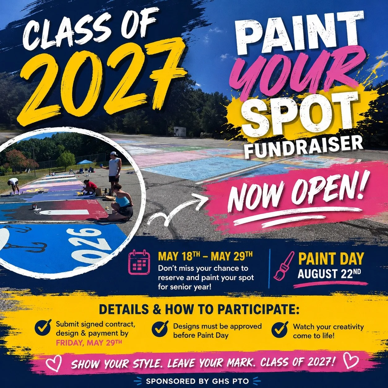 🎨 CLASS OF 2027, Paint Your Spot sign-ups is officially OPEN! 🚙 

Get ready to show off your creativity and personalize your parking spot for senior year! Spots will be painted on August 22nd, but all forms, designs, and payments must be submitted 