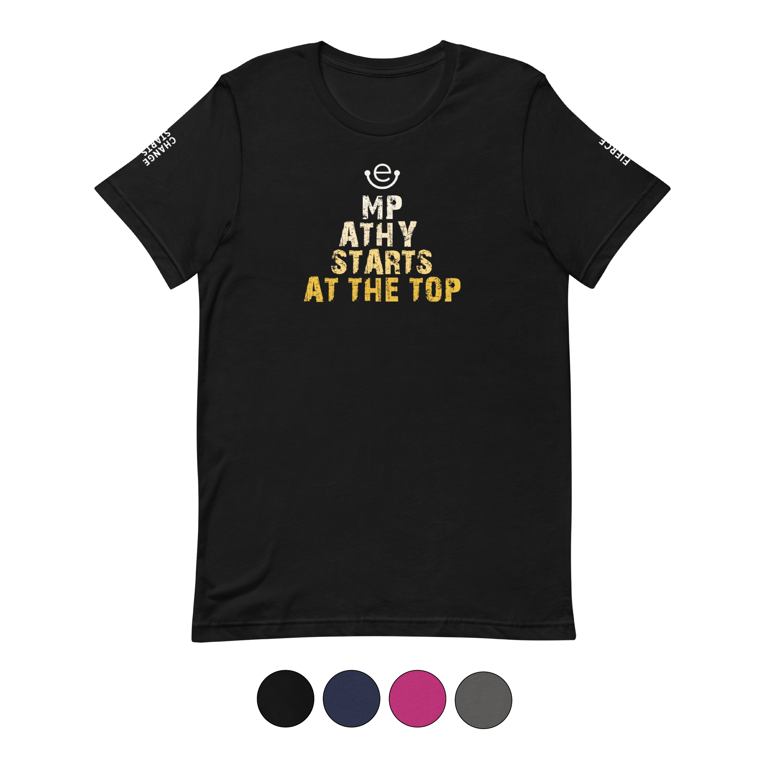 Empathy Starts at the Top T-Shirt