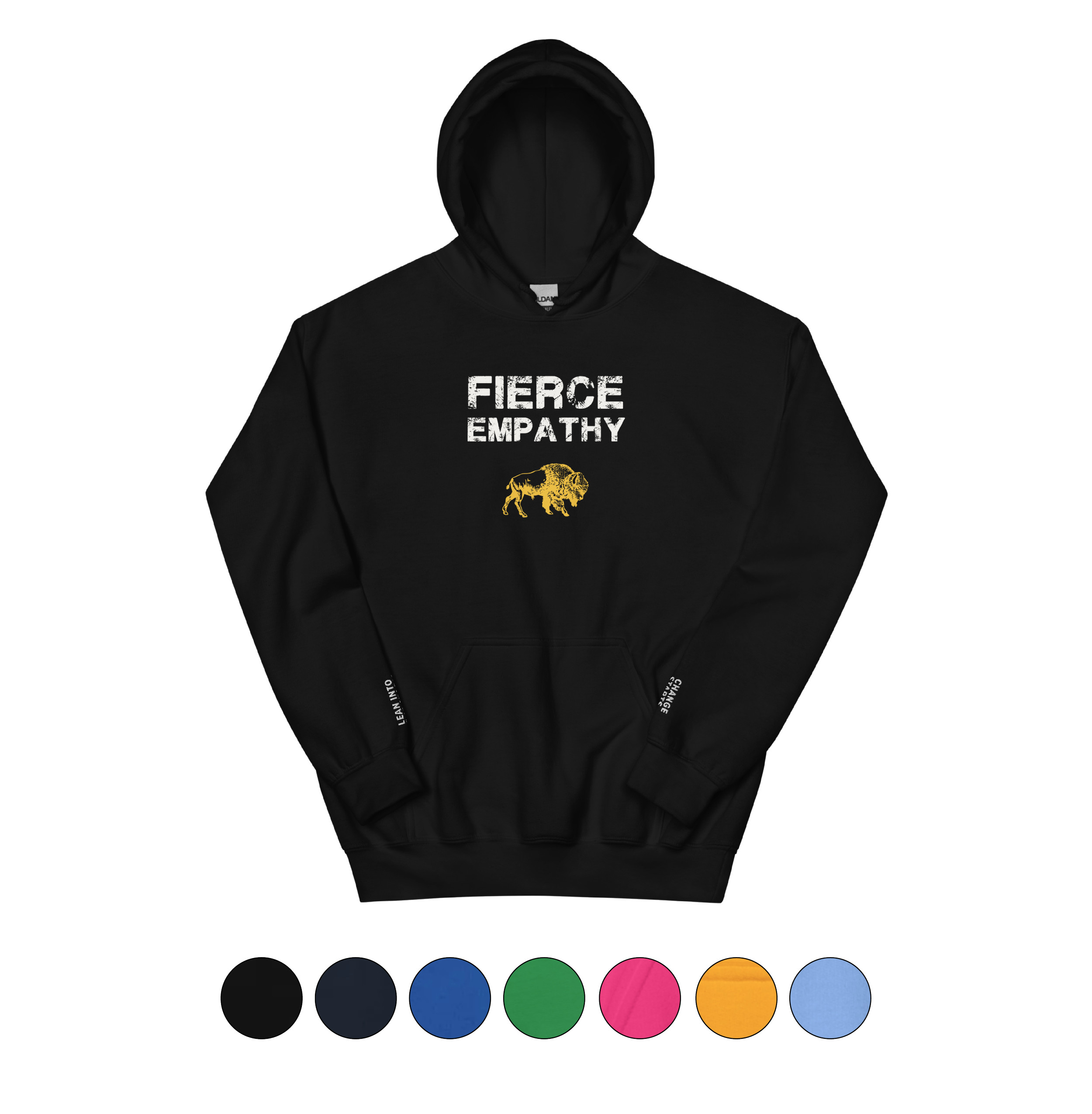 Fierce Empathy Hoodie