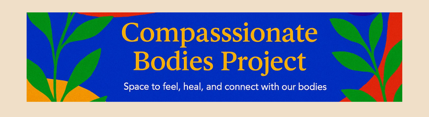 Compassionate Bodies Project