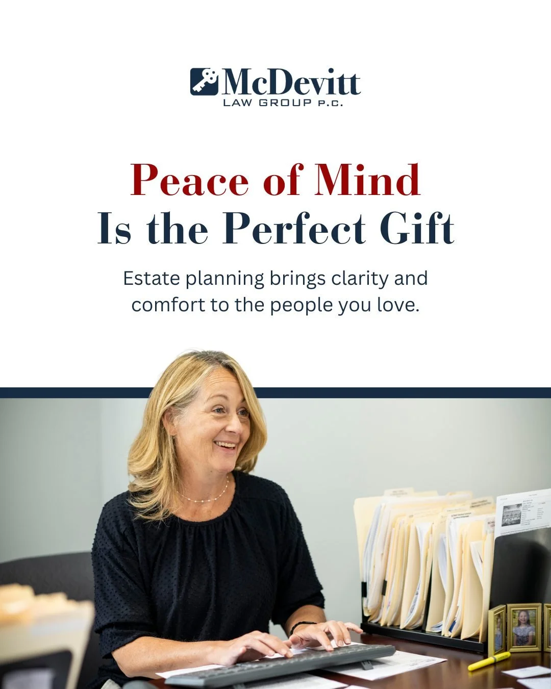 The holiday season brings a chance to slow down and think about the people who matter most. It is also a natural time to consider what kind of support and clarity you want to leave for your family.

Estate planning offers that comfort. It ensures you
