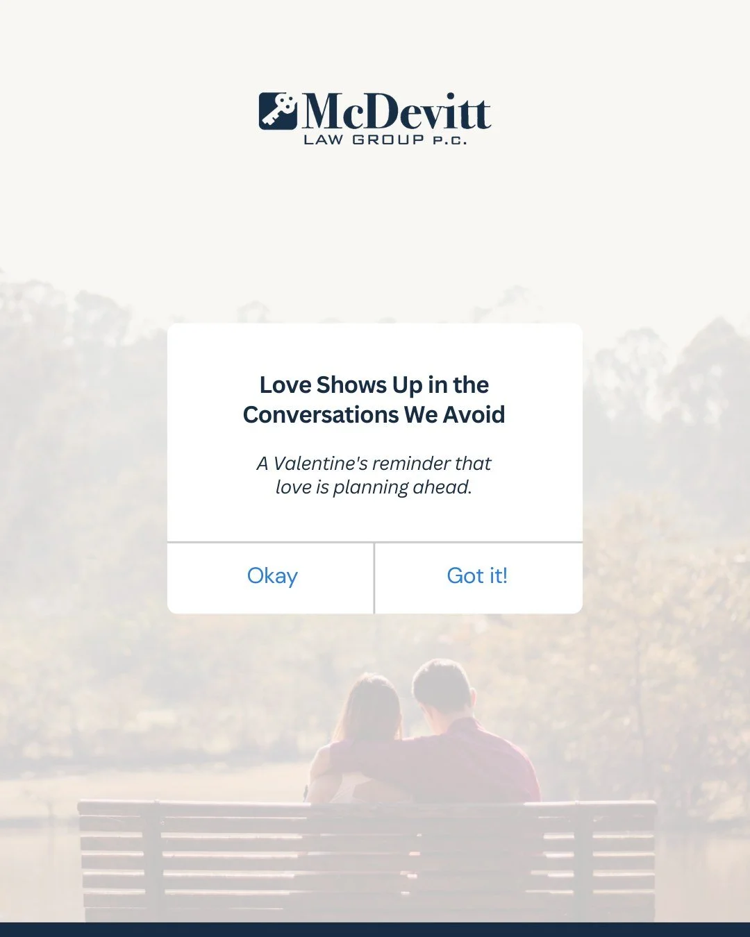 Valentine&rsquo;s Day often focuses on gestures, but care also shows up in quieter ways.

Talking openly about estate planning, decision-making, and shared responsibilities can feel uncomfortable at first. Still, these conversations help ensure expec