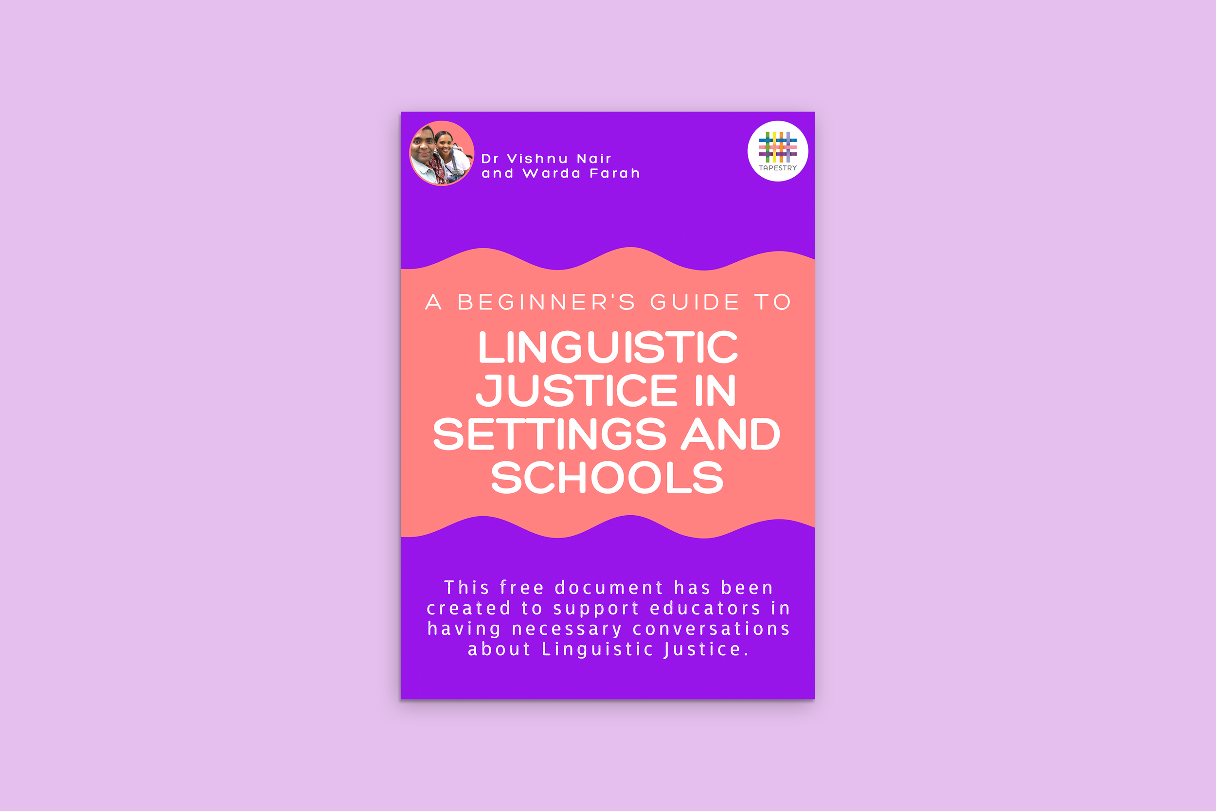 A Beginner's Guide to Linguistic Justice in Settings and Schools