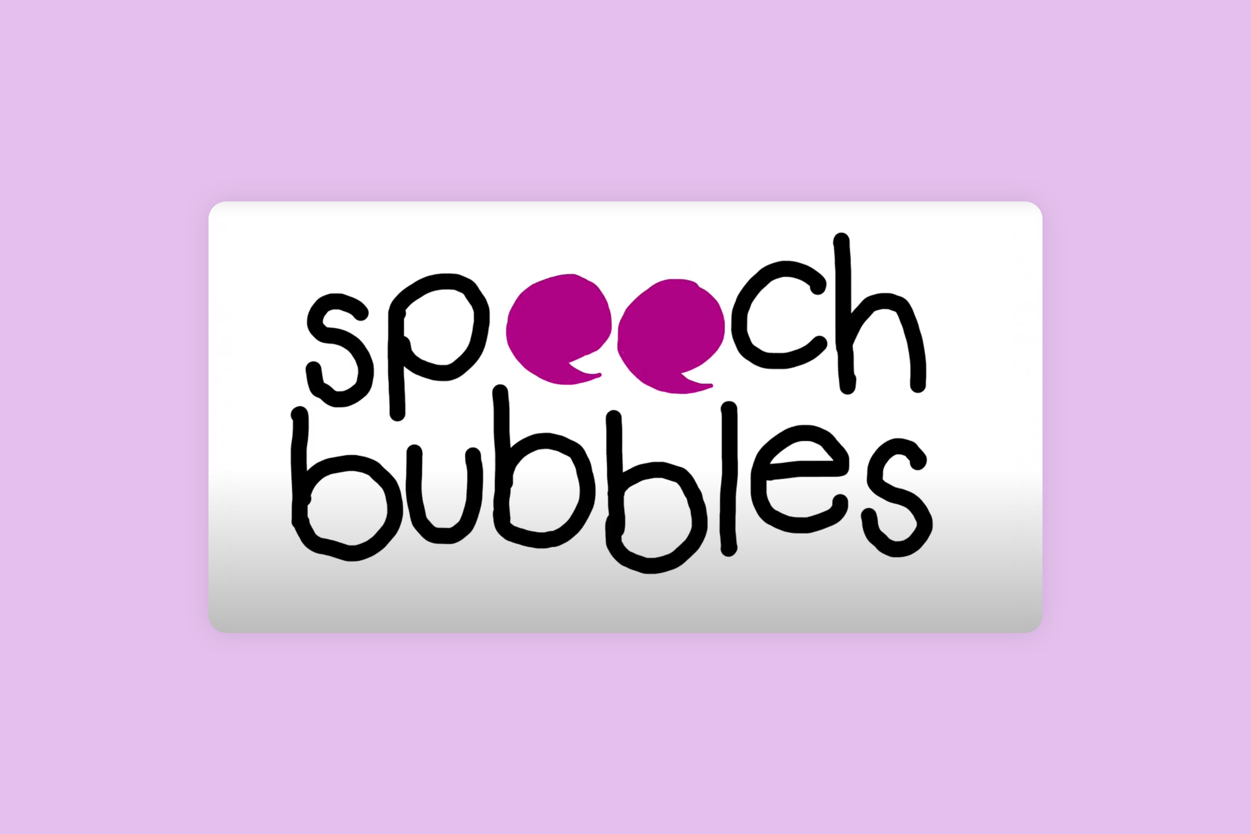 In conversation with Speech Bubbles