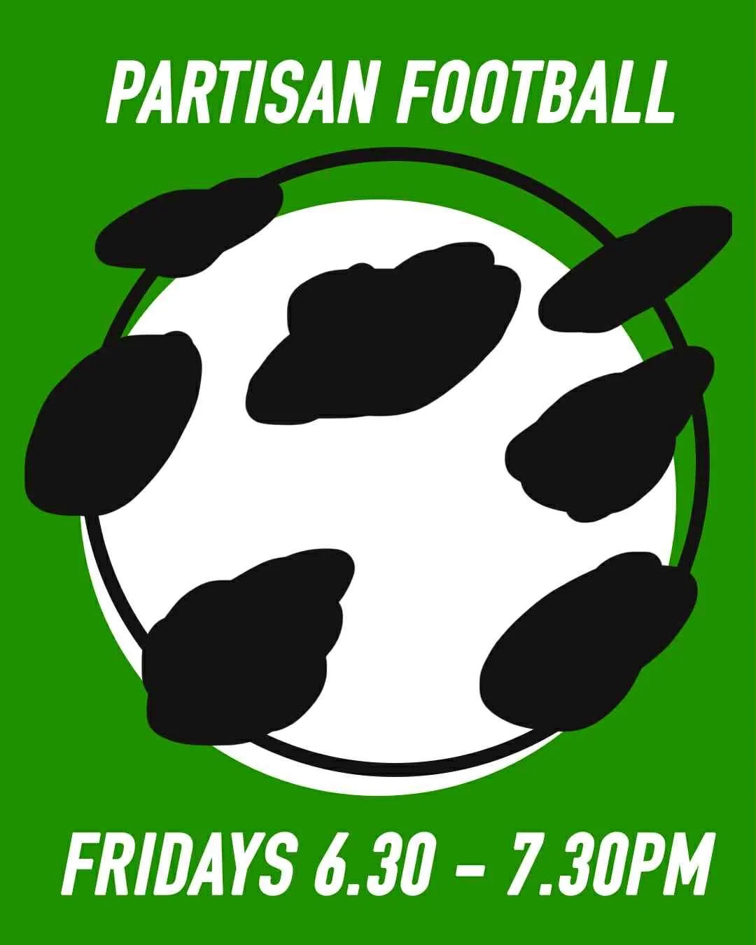 Partisan Football - Beginners special!