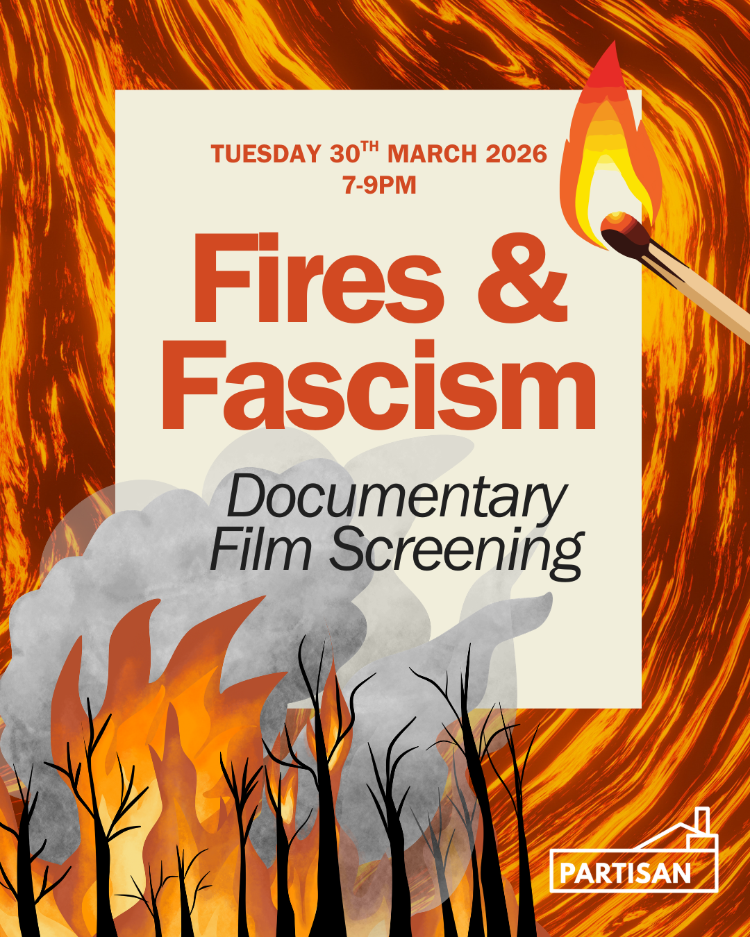 Fires & Fascism Documentary Film Screening