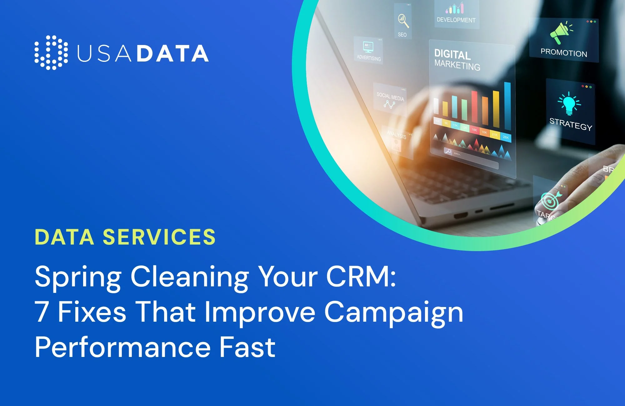 Spring Cleaning Your CRM: 7 Fixes That Improve Campaign Performance Fast
