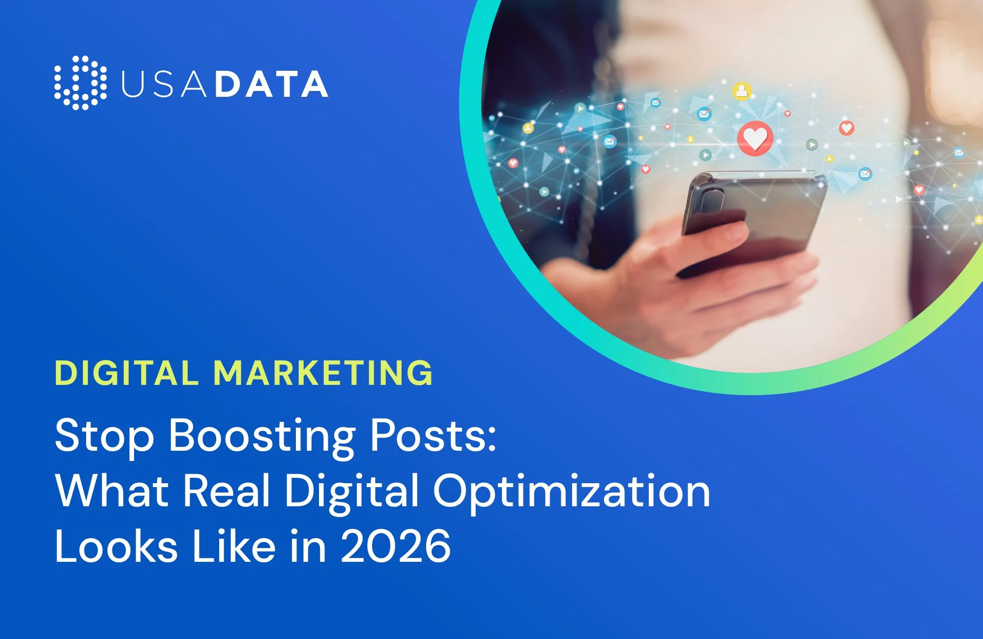 Stop Boosting Posts: What Real Digital Optimization Looks Like in 2026