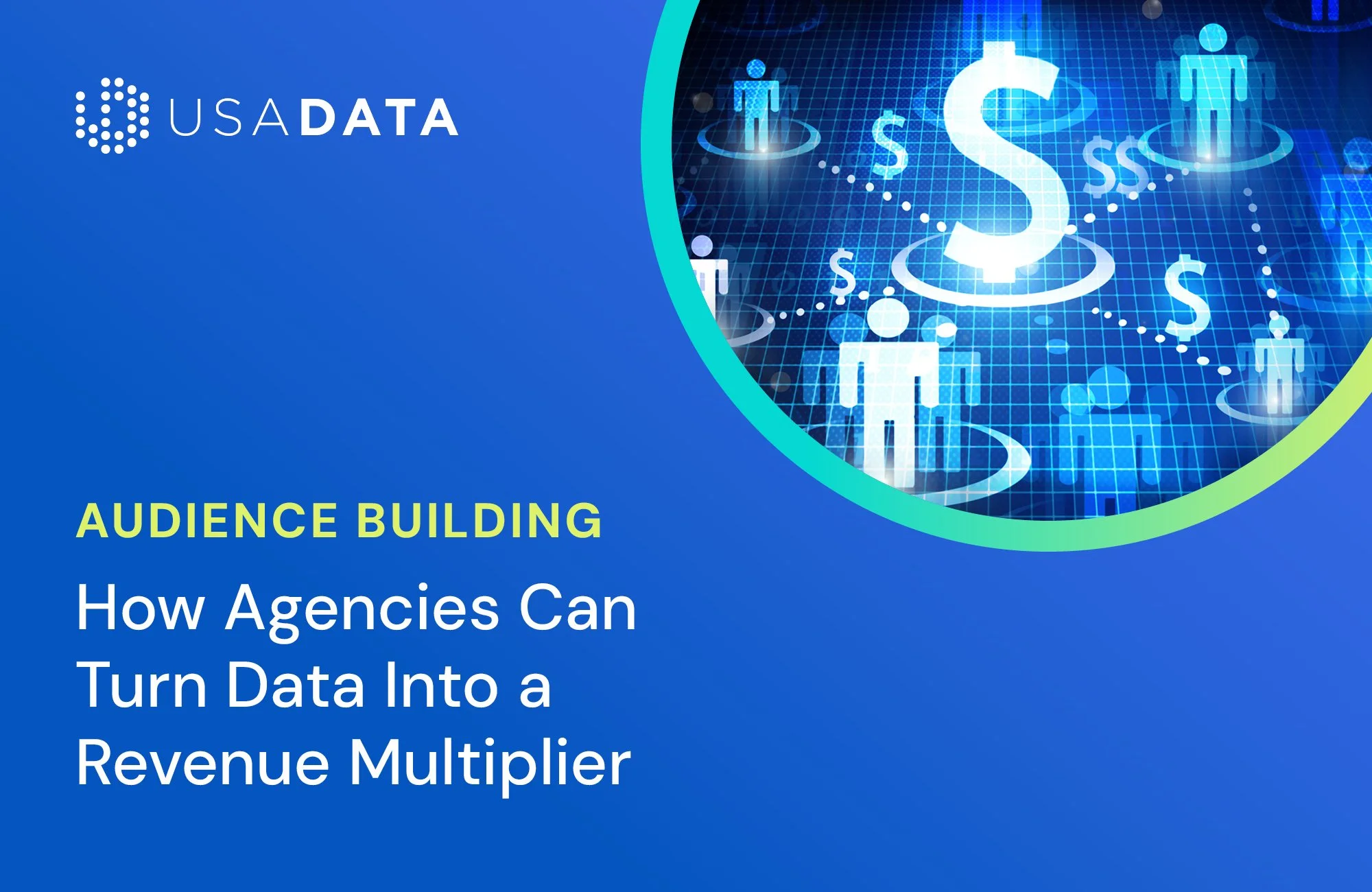 How Agencies Can Turn Data Into a Revenue Multiplier