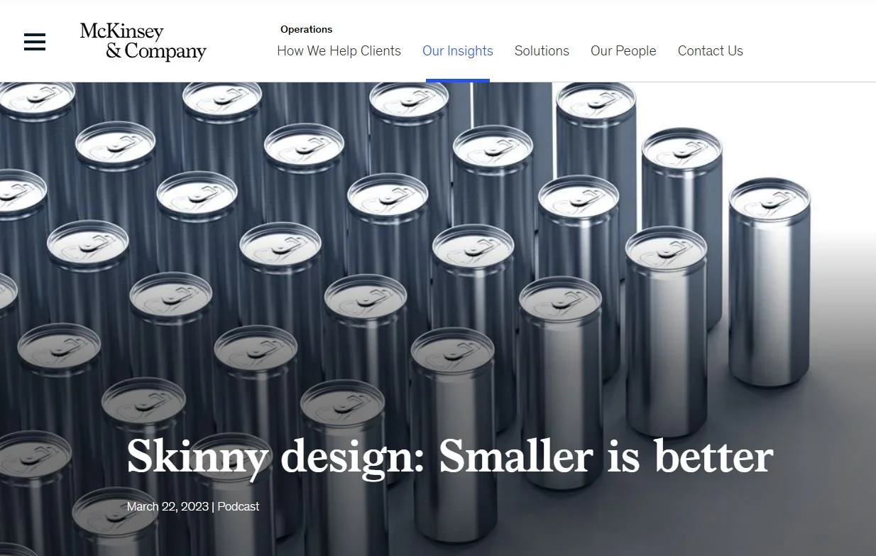 Webpage screenshot from McKinsey & Company with a headline 'Skinny design: Smaller is better' over a background of numerous silver cans.