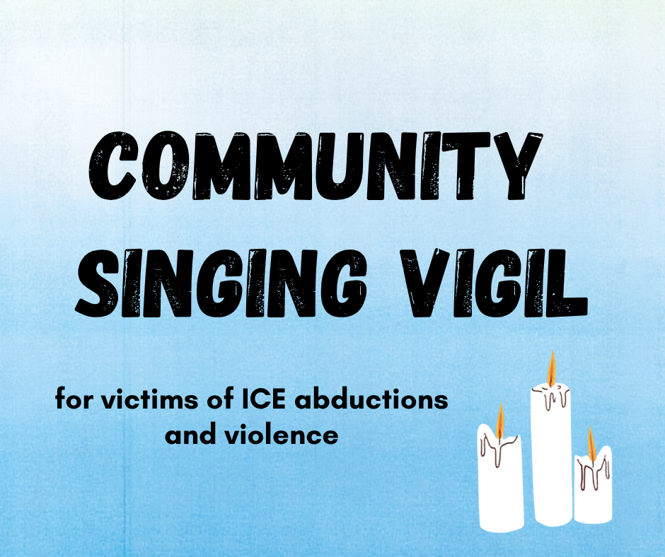 Community Singing Vigil