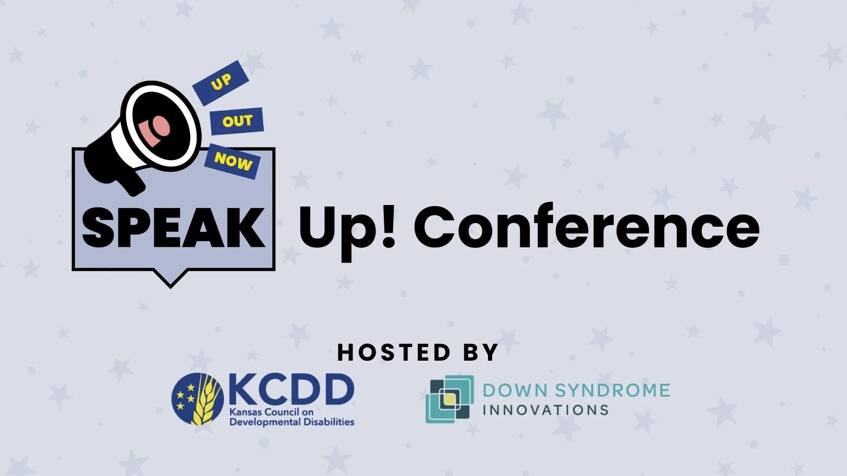 light purple banner with SPEAK UP Conference centered in the middle plus KCDD and Down Syndrome INnovations logos at the bottom