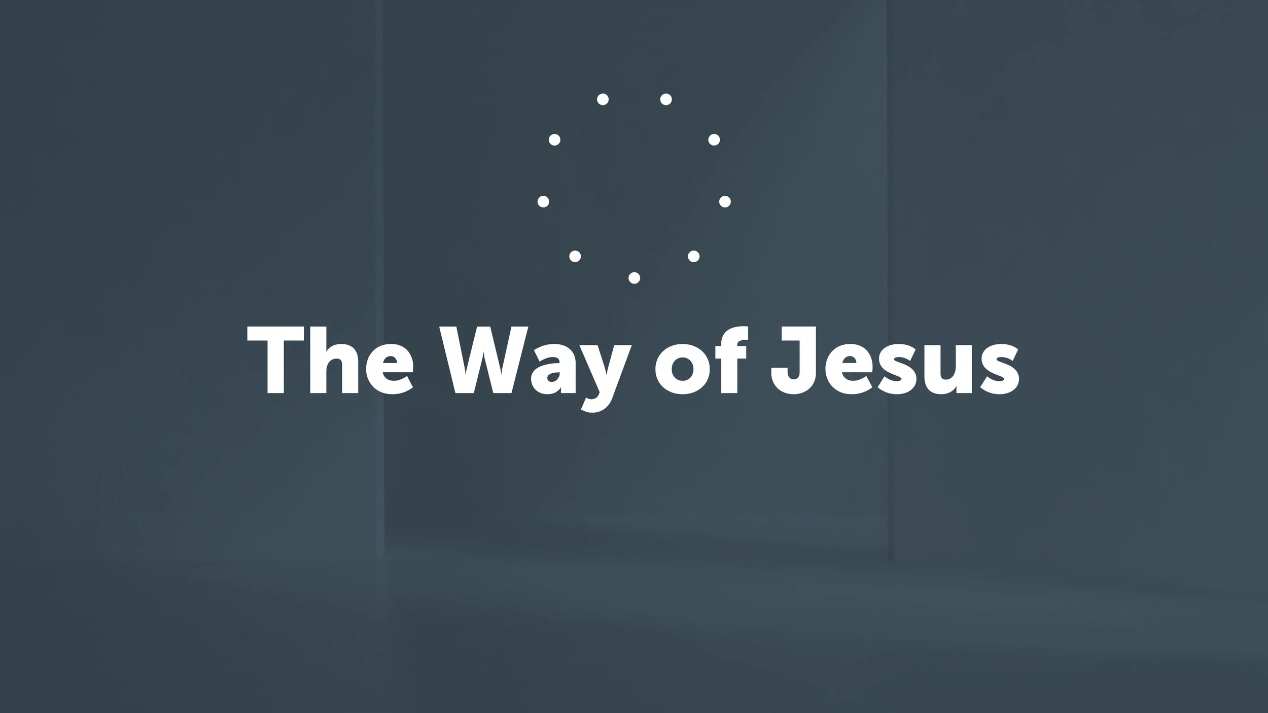 The Way of Jesus